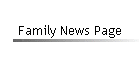 Family News Page