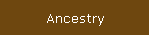 Ancestry